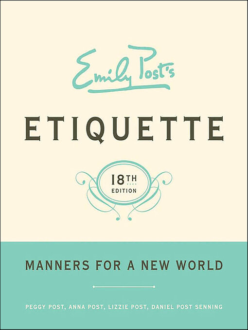 Title details for Emily Post's Etiquette by Peggy Post - Available